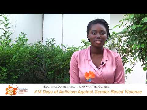 Ms. Ewurama Dontoh, Intern, UNFPA The Gambia shares her #iBelieve message for 16 Days of Activism against GBV