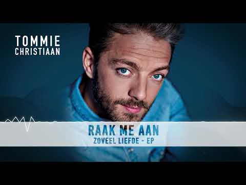 Tommie Christiaan - Raak Me Aan (Official Audio)