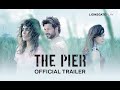 The Pier - Official Trailer | Streaming exclusively on @lionsgateplay