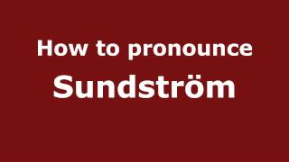 How to pronounce Sundström