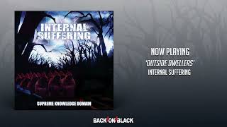 Internal Suffering - Outside Dwellers
