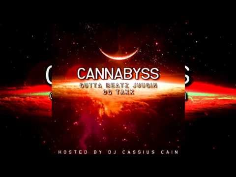 Cannabyss - Gutta Beatz Juugin X OG Taxx (Full Mixtape + Download)