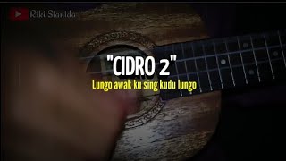 Download lagu Story'Wa Lungo awakku sing kudu lungo (Cidro 2) Cover ukulele senar 4 #3 mp3