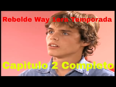 Rebelde Way - Episode 2 Complete