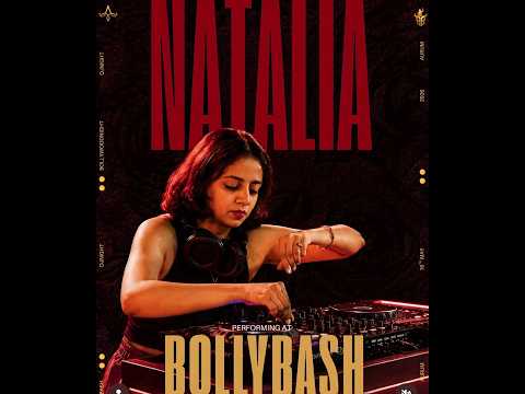 Bolly Bash | DJ Natalia Ali
