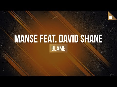 Manse feat. David Shane - Blame