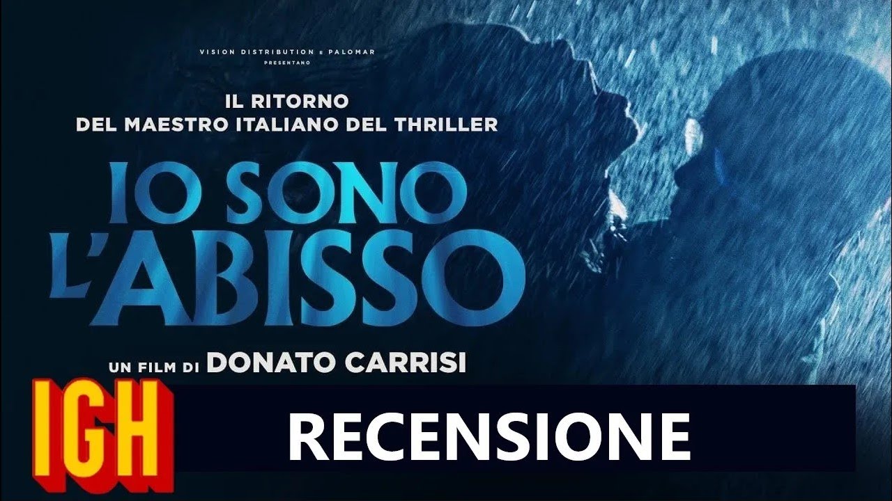 IO SONO L'ABISSO - RECENSIONE (possibili spoiler)