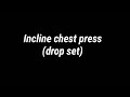 Incline chest press 2020.06.07