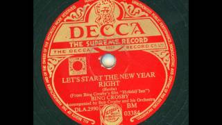 Bing Crosby - Let´s start the New Year right