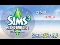 Katy Tiz - Famous - Soundtrack The Sims 3 Island ...