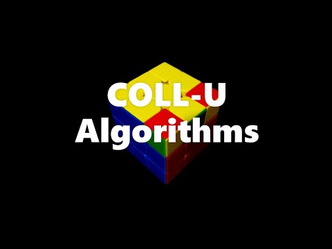 COLL-U Algorithms! (Full COLL Made Easy!)
