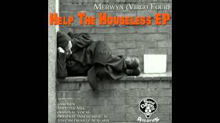 Merwyn - Help The Houseless EP - Stefan Braatz Acid Mix - SoulDeep Inc. Records