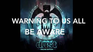 Circle of Dust - Consequence (Lyric Video)