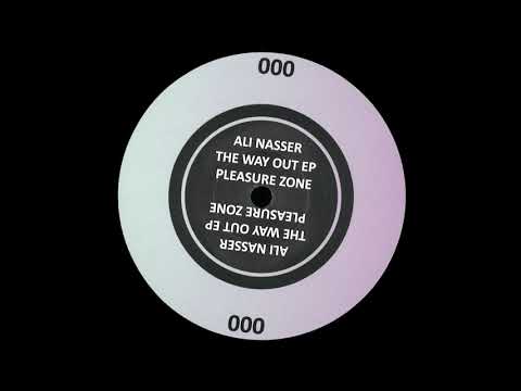 Ali Nasser - The Way Out [PLZ000]