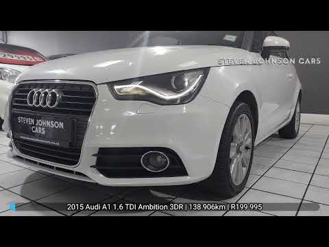 2015 Audi A1 1.6 TDI Ambition - Steven Johnson Cars Cape Town