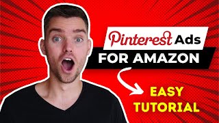 CHEAP & EASY Pinterest Ads for Amazon FBA [TUTORIAL]