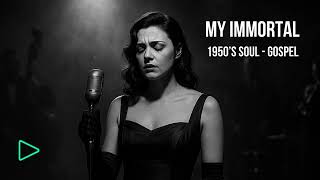 Download lagu My Immortal β 1950βs Soul-Gospel AI Reimagined @Replaydmusic mp3 Download lagu My Immortal β 1950βs Soul-Gospel AI Reimagined @Replaydmusic mp3