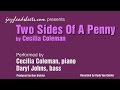 Two Sides Of A Penny by Cecilia Coleman