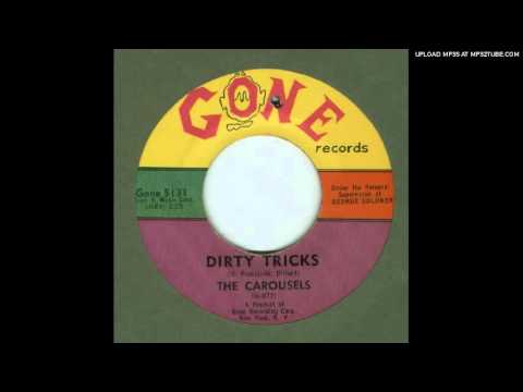 Carousels, The - Dirty Tricks - 1962