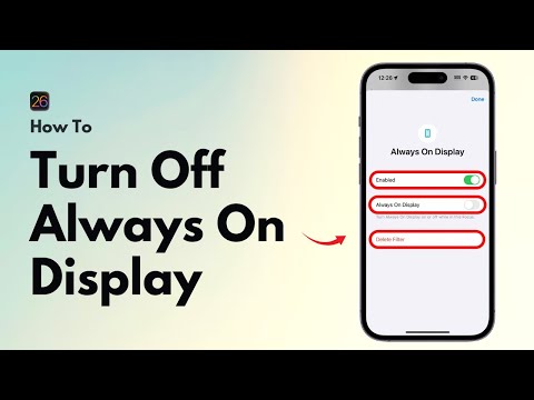 How to Turn Off Always On Display on iPhone