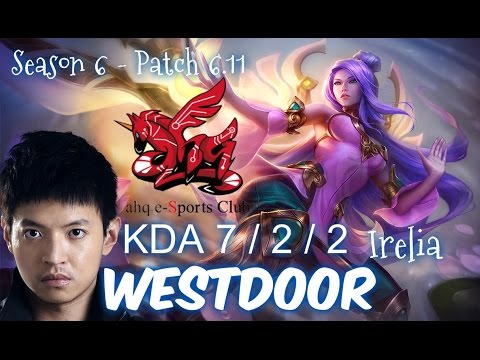 AHQ Westdoor IRELIA Top vs Fizz - Patch 6.11 KR | League of Legends