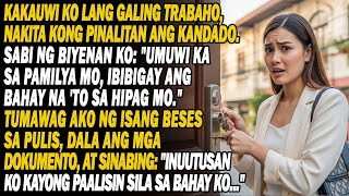 Download lagu Pag-Uwi🏡Kandado'y Pinalitan🔐Biyenan👄Sa Nanay Mo Ka Tumira, Bahay Na 'To'y Sa Hipag Mo🤬Tumawag Ako..🤫 mp3