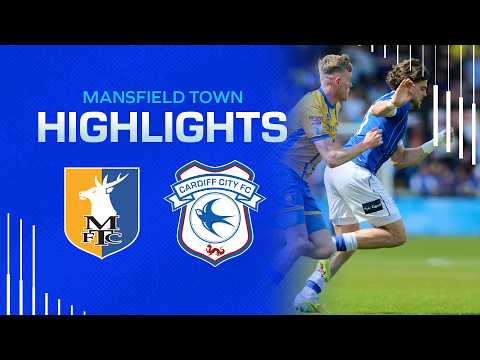 FC Mansfield Town 5-4 FC Cardiff City