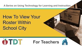 How To View Your Roster Within School City