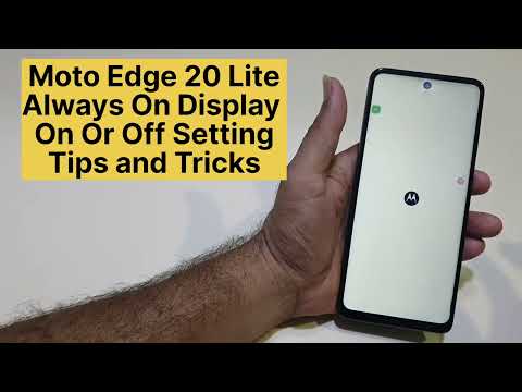 Moto Edge 20 lite Always On Display Setting | Battery Saving Tips