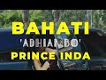 Prince Indah Ft Bahati Adhiambo