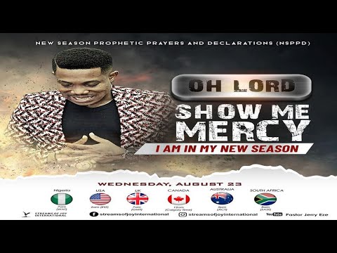 OH LORD SHOW ME MERCY || NSPPD || 23RD AUGUST 2023