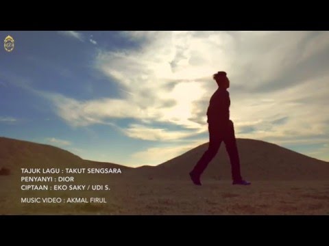 DIOR - TAKUT SENGSARA / JATUH BANGUN (CV) [ HD]
