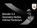 Blender 3 4 Beginner Geometry Nodes Tutorial Infinite Pendulum