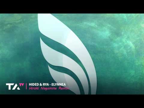 Paul Hided & Rya - Elynnea (Hiroki Nagamine Remix)
