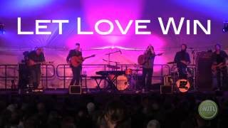 Let Love Win - Carrollton