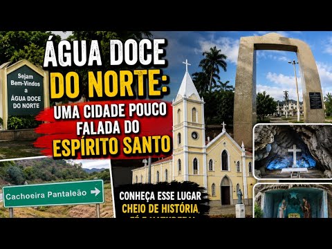 Água Doce do Norte - Espírito Santo - Brasil #ZucchettoNaEstrada #EspíritoSanto #ÁguaDocedoNorte