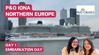 P&O Cruises Iona Northern Europe - Day 1, Embarkation Day