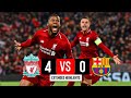 Liverpool vs Barcelona (4-0) | Extended Highlights And Goals | UCL 2019