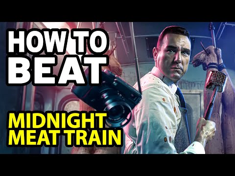 How to Beat the BUTCHER in THE MIDNIGHT MEAT TRAIN