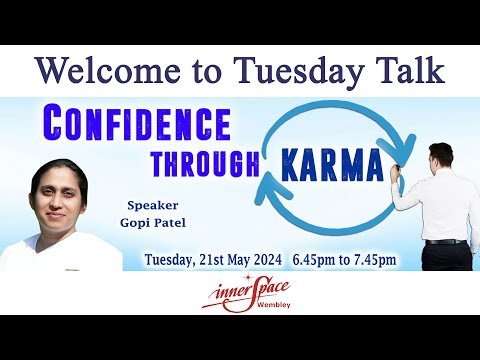Confidence through Karma | Gopi Patel | 21-05-2024