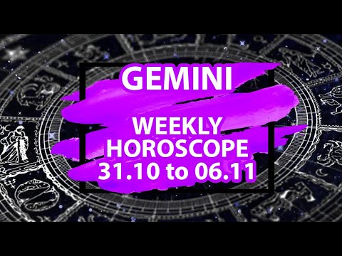 Gemini Weekly Horoscope October 31 to November 6, 2022