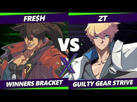 F@X 411 Winners Bracket - FRE$H (Sol) Vs. zt (Ky) Vs. Guilty Gear Strive