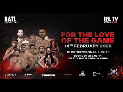 LIVE PROFESSIONAL BOXING! - BATL PROMOTIONS PRESENTS -  'FOR THE LOVE OF THE GAME'