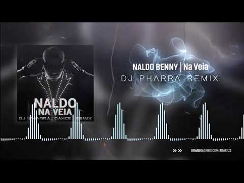 Naldo Benny - Na Veia (DJ PhaRRá Remix)