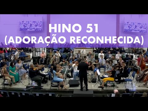 Adoração Reconhecida - Harpa Cristã