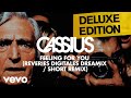 Cassius - Feeling For You (Reveries Digitales Dreamix / Short Remix) [Official Audio]