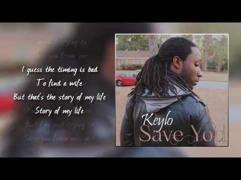 Keylo - Save You (Lyric Video)