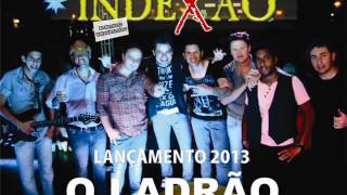 Banda IndeXão - O Ladrão [áudio][HD]