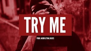 Drake x Desiigner Type Beat – Try Me | Jacob Lethal Beats