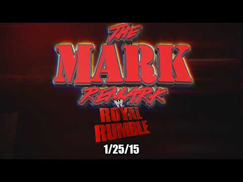 The Mark Remark - Royal Rumble 2015 - LittleKuriboh